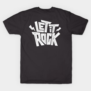 Let it rock T-Shirt